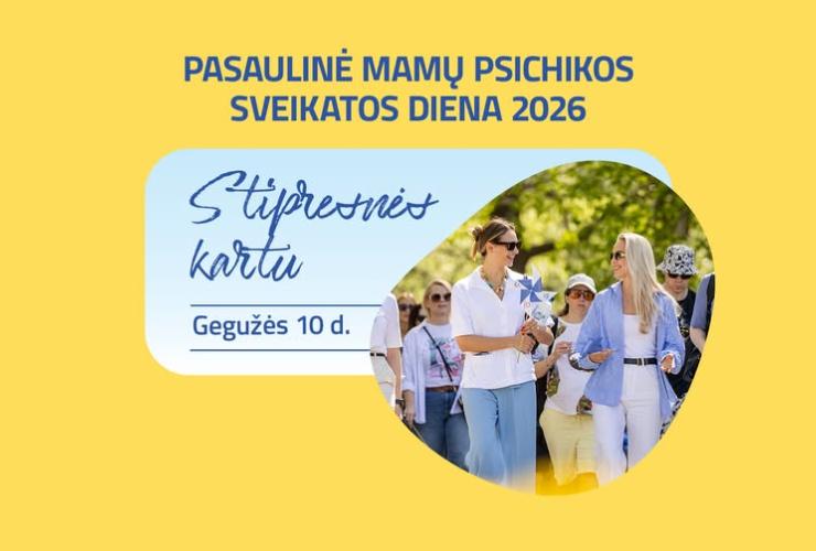 Renginys Pasaulinei mamų psichikos sveikatos dienai paminėti