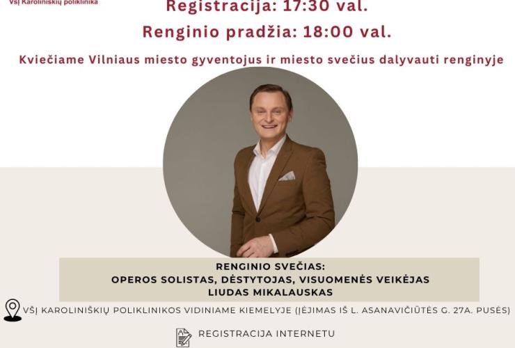 Susitikimas su operos solistu Liudu Mikalausku