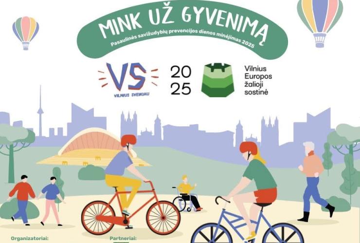 Vilniuje startuoja kampanija „Mink už gyvenimą“: savižudybių temos nereikia bijoti  