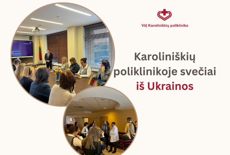 Karoliniškių poliklinikoje svečiai iš Ukrainos